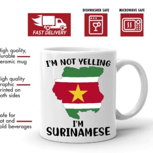 Funny Suriname Pride Coffee Mugs, I'm Not Yelling I'm Surinamese Mug, Gift Idea for Surinamese Men and Women Featuring the Country Map and Flag, Proud Patriot Souvenirs and Gifts