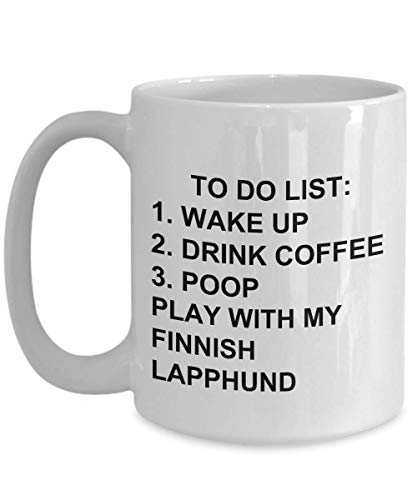 Finnish Lapphund Owner Mug Dog Lovers To Do List Funny Coffee Mug Tea Cup Gag Mug for Men Women