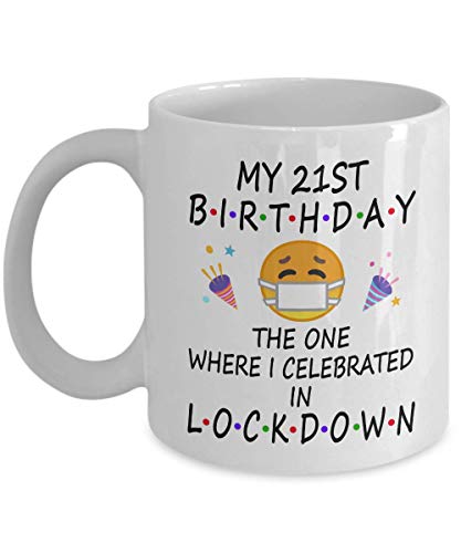 21st Birthday Quarantine Lockdown 2022 For Boys Girls Kids Men Women Him Her | Pandemic Gifts For 21 Years Old | 2002 | 11oz White Mug D221-21