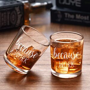 DAZLUTE Coworker Gift, Because Work Whiskey Glass, Funny Boss Day Gift Christmas Gift Office Gift Birthday Gift for Coworker Boss Friends Women or Men, 10Oz Coworker Old Fashioned Glass