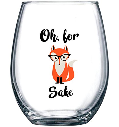 Oh, For Fox Sake 15 oz Stemless Funny Glass - Unique Themed Birthday Gifts For Men, Women, Him or Her - Perfect Idea For Office Coworker and Best Friend