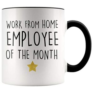 younique designs work from home employee of the month mug, 11 ounces, funny employee appreciation coffee mug, work from home cup (black handle)