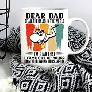 kobalo Christmas 2022 Mug Gifts For Dad, Dear Dad Of All The Balls In The World I'm Glad That I Came Out Of Yours Funny Novelty Coffee Mugs White 11 oz 15 Ounces, Birthday Gift for Dad