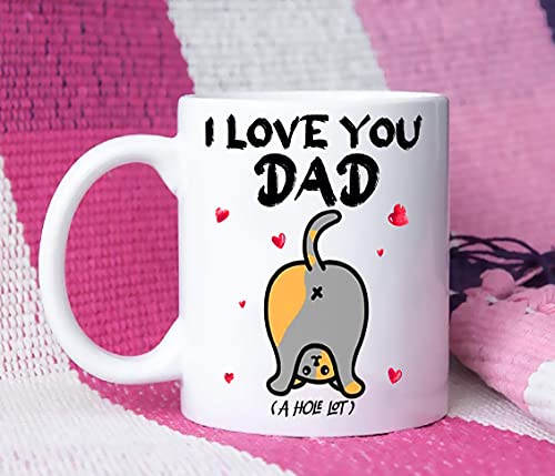 kobalo Best Father's Day gift I Love You Dad A Hole Lot Funny Cat Cute Lover Coffee Mugs Cups Tea Tops Novelty White 11 Oz 15 Oz