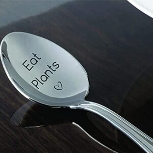 Gifts for Vegan | Veganuary Gift for Vegan Friend Family | Eat Plants Spoon | Vegan/Foodie/Vegetarian/Hostess Gift for Camper Chef | Inspiring Teens funny Present-7 Inch Engraved spoon