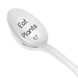 Gifts for Vegan | Veganuary Gift for Vegan Friend Family | Eat Plants Spoon | Vegan/Foodie/Vegetarian/Hostess Gift for Camper Chef | Inspiring Teens funny Present-7 Inch Engraved spoon