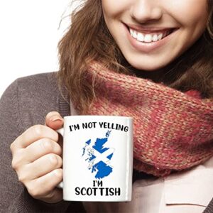 Funny Scotland  Pride Coffee Mugs, I'm Not Yelling I'm Scottish Mug, Gift Idea for Scottish Men and Women Featuring the Country Map and Flag, Proud Patriot Souvenirs and Gifts