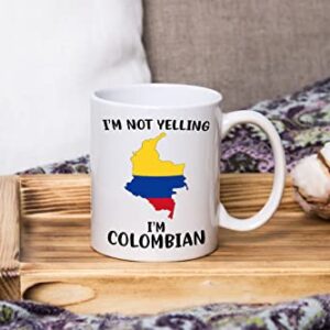 Funny Colombia Pride Coffee Mugs, I'm Not Yelling I'm Colombian Mug, Gift Idea for Colombian Men and Women Featuring the Country Map and Flag, Proud Patriot Souvenirs and Gifts