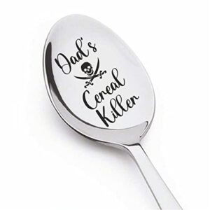 dad’s cereal killer engraved spoon gift for dad | birthday | anniversary | christmas stocking stuffer | engraved stainless steel 7 inches teaspoon | gift under $20