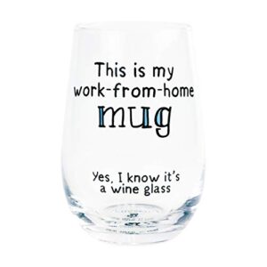 enesco our name is mud work-from-home stemless wine glass, 1 count (pack of 1), clear