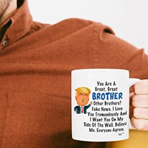 Classic Mugs Donald Trump Terrific Brother Fun Brother Coffee Mug Cup Graduation Gag Gifts for Brother Bro Men Him Guy from Sister Mom Dad Friend Funny Gift for Brother for Christmas Birthday