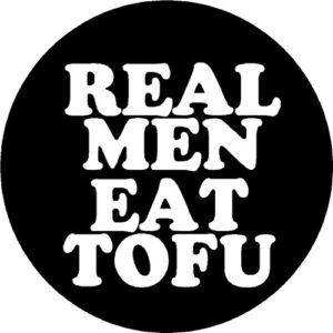 real men eat tofu magnet – vegan vegetarian