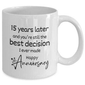 15 Year Anniversary Coffee Mug,Best 15th Wedding Anniversary Appreciation Tumbler Gifts For Men Women Husband Wife Her Him Couple Fifteen Years Fifteenth Funny Marriage Travel Pottery Presents Tea Cup