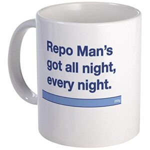 cafepress repo man quote no name mug ceramic coffee mug, tea cup 11 oz
