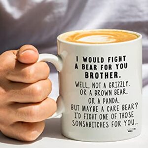 Classic Mugs I Would Fight A Bear For Brother Funny Coffee Mug Graduation Gift for Brother from Sister Sibling Mom Dad Friend Gifts for Brother Christmas Birthday Fun Cup For Bro Men Him Guy Gag Gift