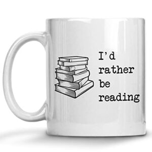 book lover mug, i’d rather be reading mug, bookish, library, reader, mug for teacher, bookworm coffee mug gift, reading bookaholic teacup, christmas or birthday gift