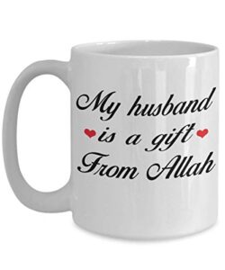islam wedding coffee mug – my husband is a gift from allah gift idea for muslim arabian quran believe groom man spouse boyfriend birthday frie