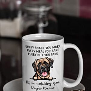 Personalized Mastiff Coffee Mug, Every Snack You Make I'll Be Watching You, Customized Dog Mugs for Mom Dad, Gifts for Dog Lover, Mothers Day, Fathers Day, Birthday Presents