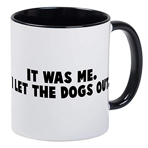 It Was Me, I Let The Dogs Out Mug - Ceramic 11oz RINGER Coffee/Tea Cup Gift Stocking Stuffer