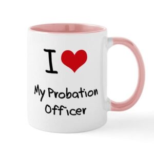 cafepress i love my probation officer mug ceramic coffee mug, tea cup 11 oz