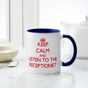 CafePress Keep Calm And Listen To The Receptionist Mugs Ceramic Coffee Mug, Tea Cup 11 oz