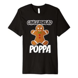 Mens Gingerbread Poppa Christmas Stocking Stuffer Premium T-Shirt