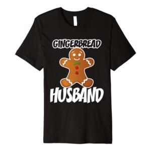 Mens Gingerbread Husband Christmas Stocking Stuffer Premium T-Shirt