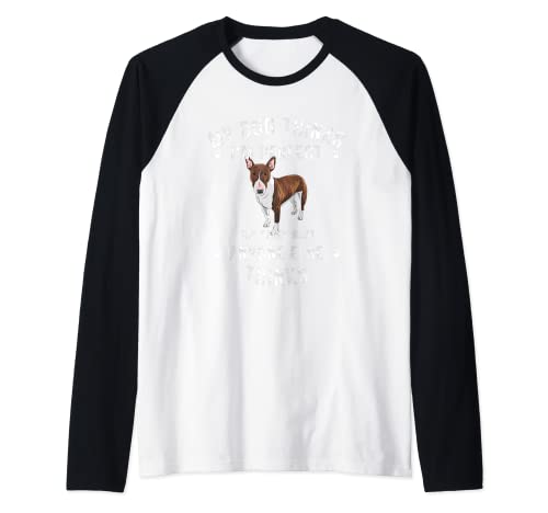 My Dog Thinks I'm Perfect Who Cares What Anyone Else Thinks Raglan Baseball Tee