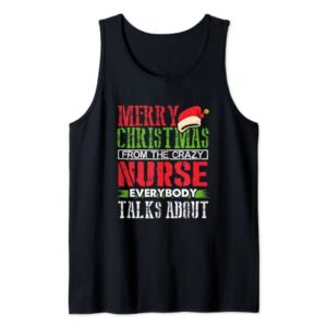 Merry Christmas from the Crazy Nurse Tank Top