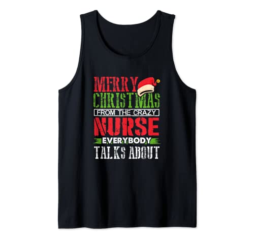 Merry Christmas from the Crazy Nurse Tank Top