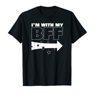 Classic Im With My BFF Right Arrow Funny T-Shirt