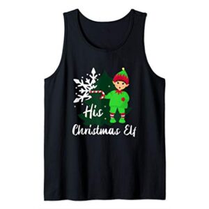 His Christmas Elf Graphics - Funny Stocking Stuffers Gifts Tank Top