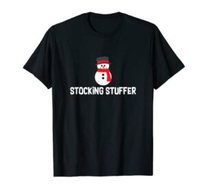 christmas snowman t-shirt_ stocking stuffer holiday gift t-shirt