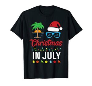 christmas in july sunglasses beach t-shirt
