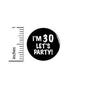 Funny 30th Birthday Button Party Favor Gift Well Crap I'm 30 Sarcastic B-Day Humor (1 Inch)