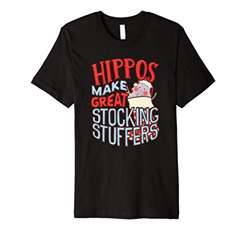 I Want A Hippopotamus For Christmas, Stocking Stuffer Premium T-Shirt