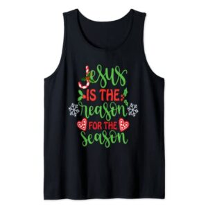 Jesus The Reason Christian Christmas Stocking Stuffer Gifts Tank Top