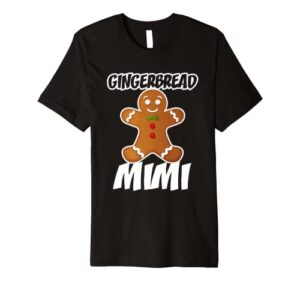 gingerbread mimi christmas stocking stuffer premium t-shirt