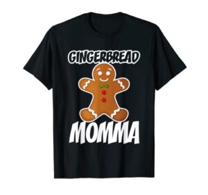 gingerbread momma christmas stocking stuffer t-shirt