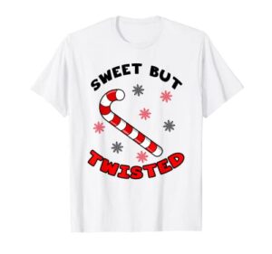 sweet but twisted candy cane stocking stuffer christmas t-shirt