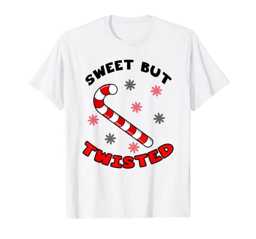 Sweet But Twisted Candy Cane Stocking Stuffer Christmas T-Shirt