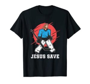 jesus saves for hockey players t-shirt