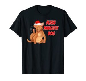 fleas naughty doggy funny christmas dog t-shirt