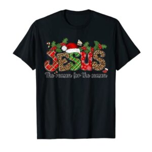 Jesus The Reason For The Season Christ Xmas Stocking Stuffer T-Shirt