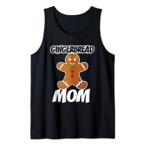 Gingerbread Mom Christmas Stocking Stuffer Tank Top