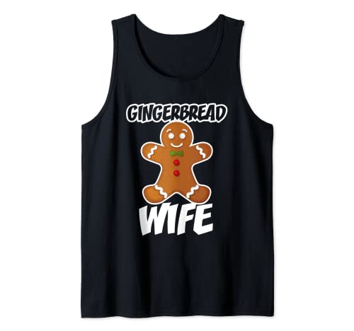 Gingerbread Wife Christmas Stocking Stuffer Tank Top