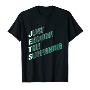 Funny Just Endure The Suffering Gift T-Shirt