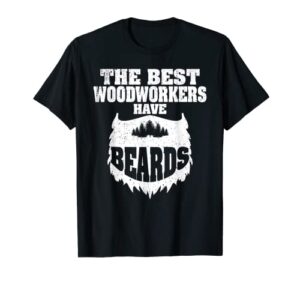 mens woodworking gift t-shirt woodworker carpentry beard