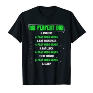 My Perfect Day Video Games Funny Gaming Gamer Vintage Gift T-Shirt