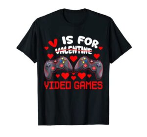 v is for video games funny gamer kids boys valentines day t-shirt